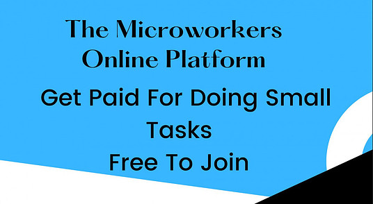MIcroworkers Online Platform Get Paid For Doing Small Tasks Free To Join