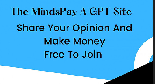 MindsPay A Legit GPT Site Or A Scam Free To Join