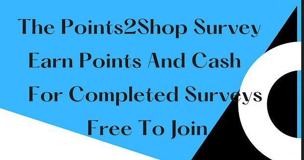 Points2shop survey Earn Points And Cash For Completing Surveys Free To Join