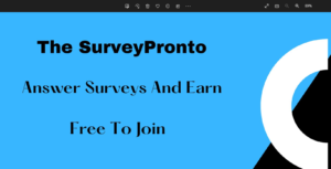 The SurveyPronto Answer Surveys And Earn Free To Join